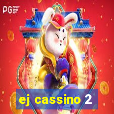 ej cassino 2